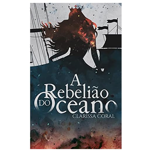 A Rebelião do Oceano (Livro Único)