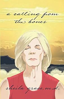 Paperback A Calling from the Bones Book