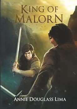 King of Malorn - Book #5 of the Annals of Alasia