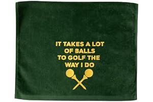 It Takes A Lot Of Balls To Golf The Way I Do