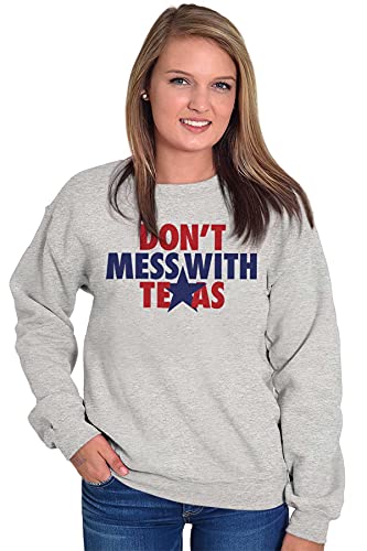 Brisco Brands Texas Lone Star State Motto Cool TX Sweatshirt for Men or Women3