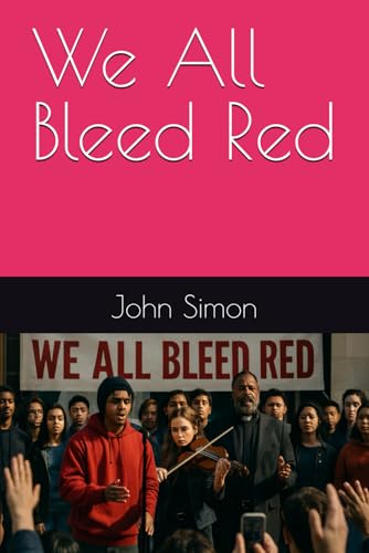 We All Bleed Red