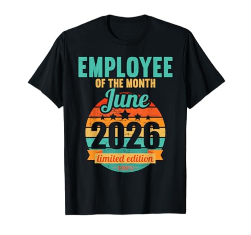 Employee of the Month June 2026 T-Shirt