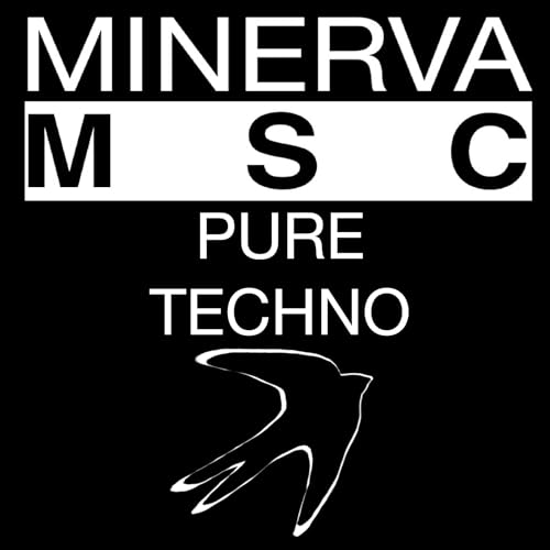 Minerva MSC Presents - Pure Techno Titelbild