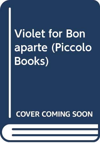 Buy Violet for Bonaparte (Piccolo Books) — BookShops.in