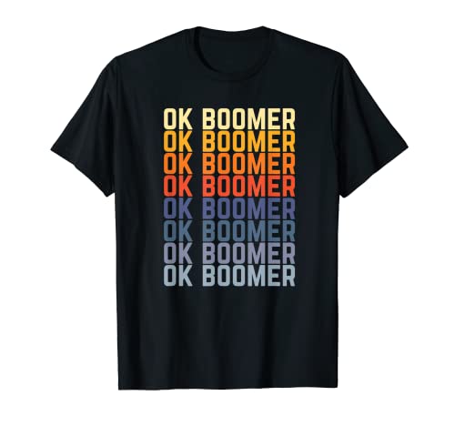 OK Boomer para Millenials y Gen Z Funny Meme Camiseta