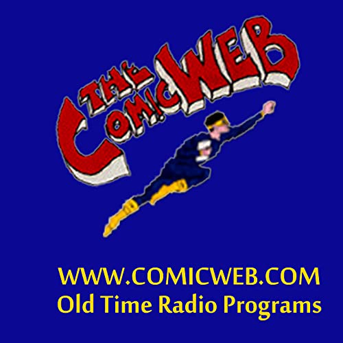 ComicWeb Old Time Radio Programs Podcast Por ComicWeb arte de portada