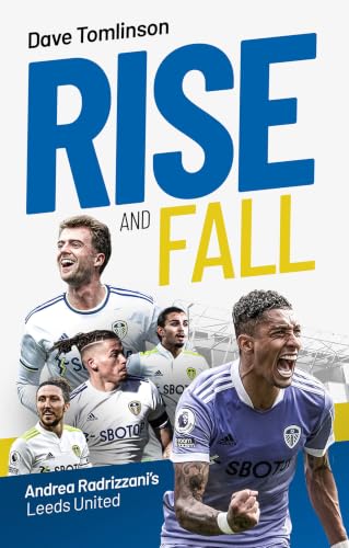 Image of Rise and Fall: Andrea Radrizzani's Leeds United