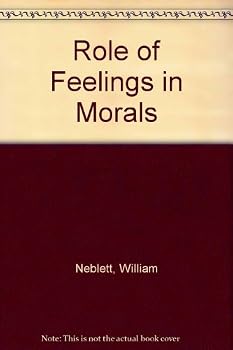 Hardcover Role of Feelings in Morals Book