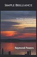 Simple Brilliance : Rediscovering Your Natural Genius 1090807767 Book Cover