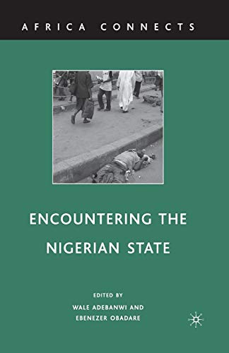 Encountering the Nigerian State (Africa Connects)