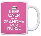 Nurse Appreciation Gifts Keep Calm I'm a Grandma and Nurse Mothers Day Gift Coffee Mug Tea Cup Pink