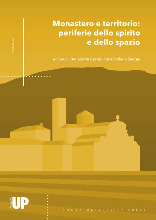 Monastero e territorio livre histoire médiévale géographie religieuse et monastère italien
