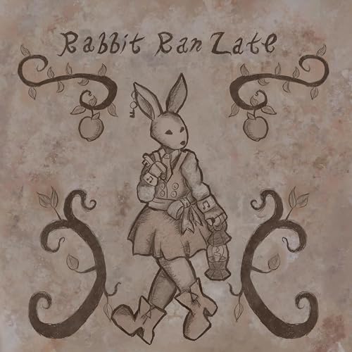 Rabbit Ran Late