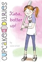 Katie Batter Up![KATIE BATTER UP][Paperback] B00QO3UUB6 Book Cover