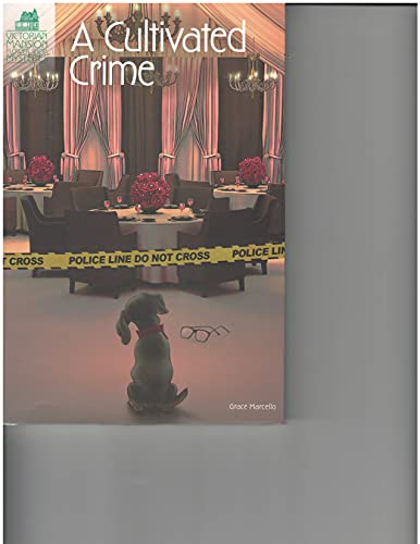 A Cultivated Crime (By: Grace Marcello)