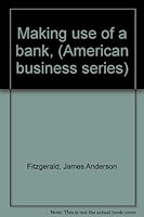 Making use of a bank, B00086SDIM Book Cover