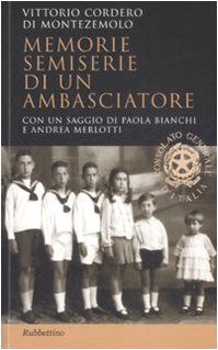 Memorie semiserie di un ambasciatore Memorie semiserie di un ambasciatore