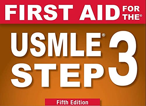First Aid for the USMLE Step 3, Fifth Edition