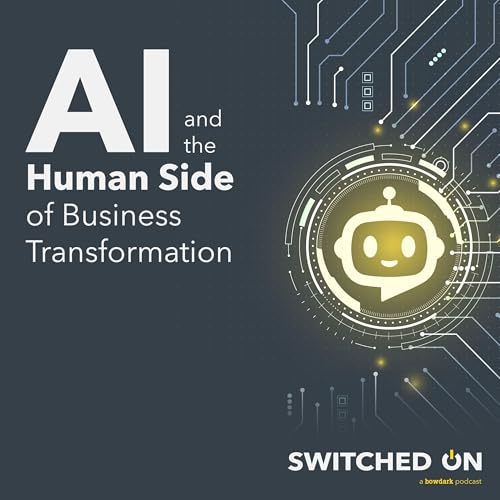 AI and the Human Side of Business Transformation