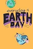 everyday is earth day