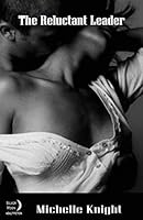 The Reluctant Leader 1904086497 Book Cover