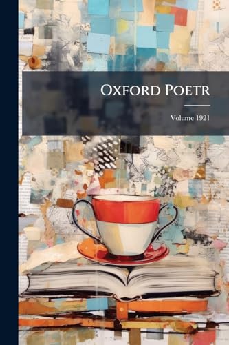 Oxford Poetr; Volume 1921