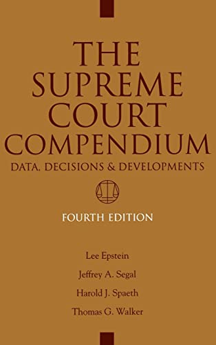 Supreme Court Compendium (Supreme Court Compendium: Data, Decisions, & Developments)