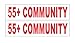 2-6x24 55+ Community Real Estate Rider Sign Red Double Sided