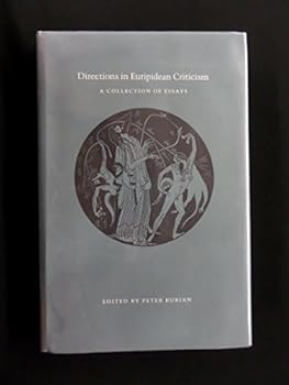 Hardcover Directions in Euripidean Criticism: A Collection of Essays Book