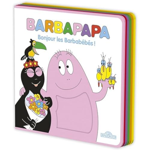 Barbapapa - Bonjour les Barbabébés ! - Livre tout-carton avec de la feutrine à toucher - Dès 6 mois