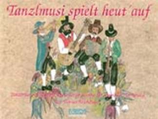 TanzLMUSI juega en – Arreglados para música de soplado – Armónica de mano Steirische – Diat. Armónica de mano con CD [Notas / Partitura]