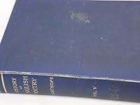 A History of English Poetry. Vol. V. The Constitutional Compromise of the Eighteenth Century. Effects of the Classical Renaisance; Its Zenith and Decline; The Early Romantic Renaissance. B001O7X7CQ Book Cover