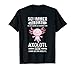 Axolotl Haustier Axolotlliebhaber T-Shirt