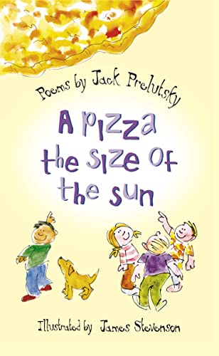A Pizza the Size of the Sun 0007140002 Book Cover