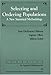 Selecting and Ordering Populations: A New Statistical Methodology (Classics in Applied Mathematics, Series Number 25)