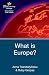 What is Europe? (21st Century Europe)