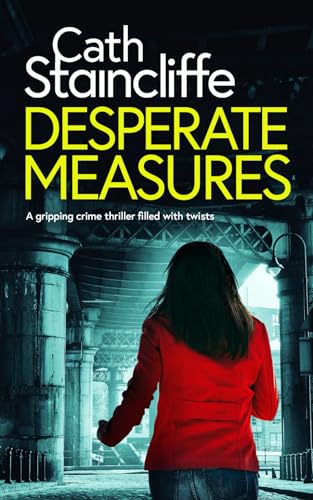 DESPERATE MEASURES a gripping crime thriller fi... 1804055115 Book Cover