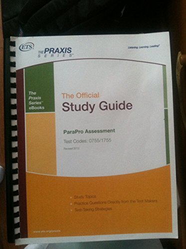 ParaPro Assessment Study Guide, Test Codes 0755 and 1755 (The Praxis Series) (Praxis Study Guides)
