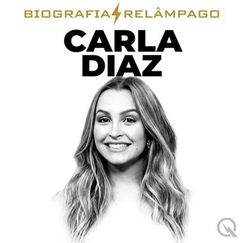 Carla Diaz - Biografia Rel&acirc;mpago cover art