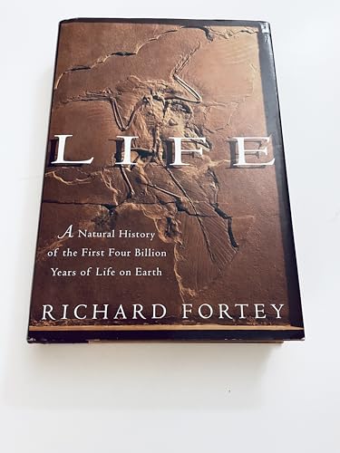 Life: A Natural History of the First Four Billion Years of Life on Earth