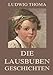 Die Lausbubengeschichten: Lausbubengeschichten & Tante Frieda, 18 Erzählungen in einem Band