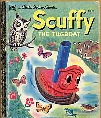 Hardcover Scuffy The Tugboat and His Adventures Down The River Book