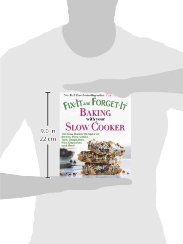 Fix-It and Forget-It Baking with Your Slow Cooker: 150 Slow Cooker Recipes for Breads, Pizza, Cakes, Tarts, Crisps, Bars, Pies, Cupcakes, and More! - Thumbnail 3