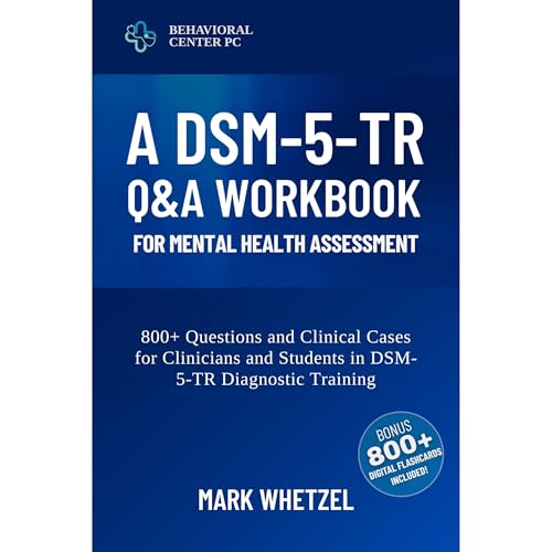 A DSM-5-TR Q&A Workbook for Mental Health Assessment Audiolibro Por Mark Whetzel arte de portada