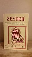 Zeydeh: A Story Guide to Help Jewish Children Cope With Loss and Bereavement 094370605X Book Cover