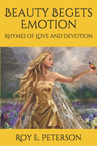 Beauty Begets Emotion: Rhymes of Love and Devotion