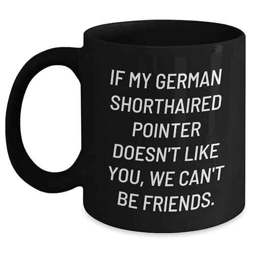 Funny German Shorthaired Pointer Dog Love Gifts for Dog Lovers on Valentine's, Unique Morning Coffee Mug for Him or Her, Black 11oz or 15oz Ceramic