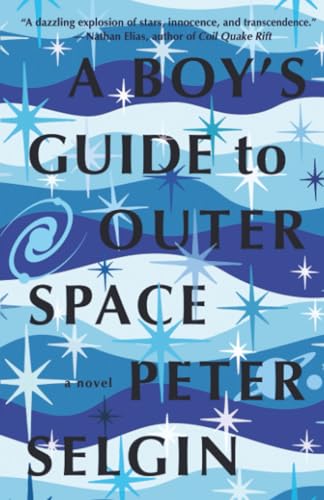A Boy's Guide to Outer Space