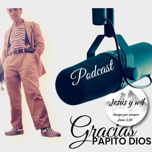 JESÚS Y WIL AMIGOS POR SIEMPRE Podcast Por Jesús y wil amigos por siempre arte de portada